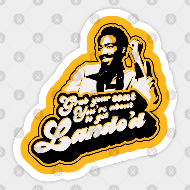 Lando'd Sticker by wrenfro